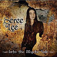 Seree Lee : Into the Mystic Side